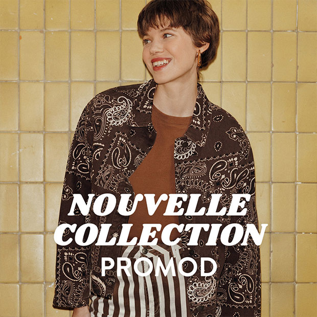 La nouvelle collection vous attend chez Promod